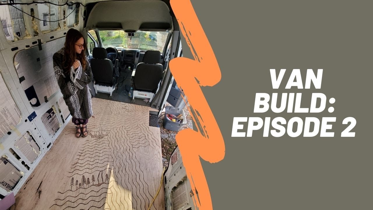 How to make a budget van floor + adventures! | Van Build Episode 2 ...