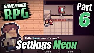 How to make an RPG in GameMaker | Part 6 - Settings
