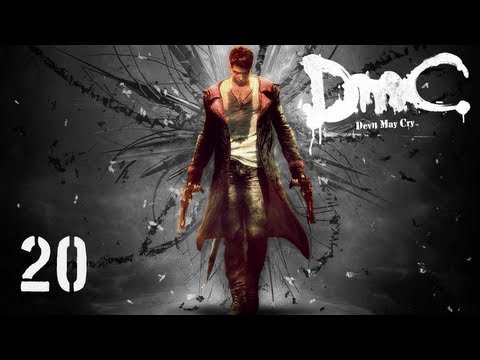 Прохождение DMC: Devil May Cry - Миссия 20 — Конец / Босс: Вергилий [ФИНАЛ]