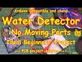 #162 Arduino Water ☂️Level Detector (easy and cheap!)