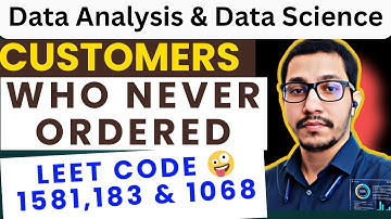 𝗦𝗤𝗟 𝗜𝗻𝘁𝗲𝗿𝘃𝗶𝗲𝘄 𝗤𝘂𝗲𝘀𝘁𝗶𝗼𝗻𝘀  𝗘𝘅𝗽𝗹𝗮𝗶𝗻𝗲𝗱 | 𝗖𝘂𝘀𝘁𝗼𝗺𝗲𝗿 𝗪𝗵𝗼 𝗡𝗲𝘃𝗲𝗿 𝗢𝗿𝗱𝗲𝗿 | 𝗟𝗲𝗲𝘁𝗖𝗼𝗱𝗲 𝟭𝟱𝟴𝟭 , 𝟭𝟴𝟯 & 𝟭𝟬𝟲𝟴