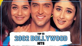 33 HIT BOLLYWOOD Teratas 2002