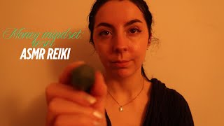 ASMR Reiki | money mindset: reset | money wounds released | release impatience | stop self sabotage