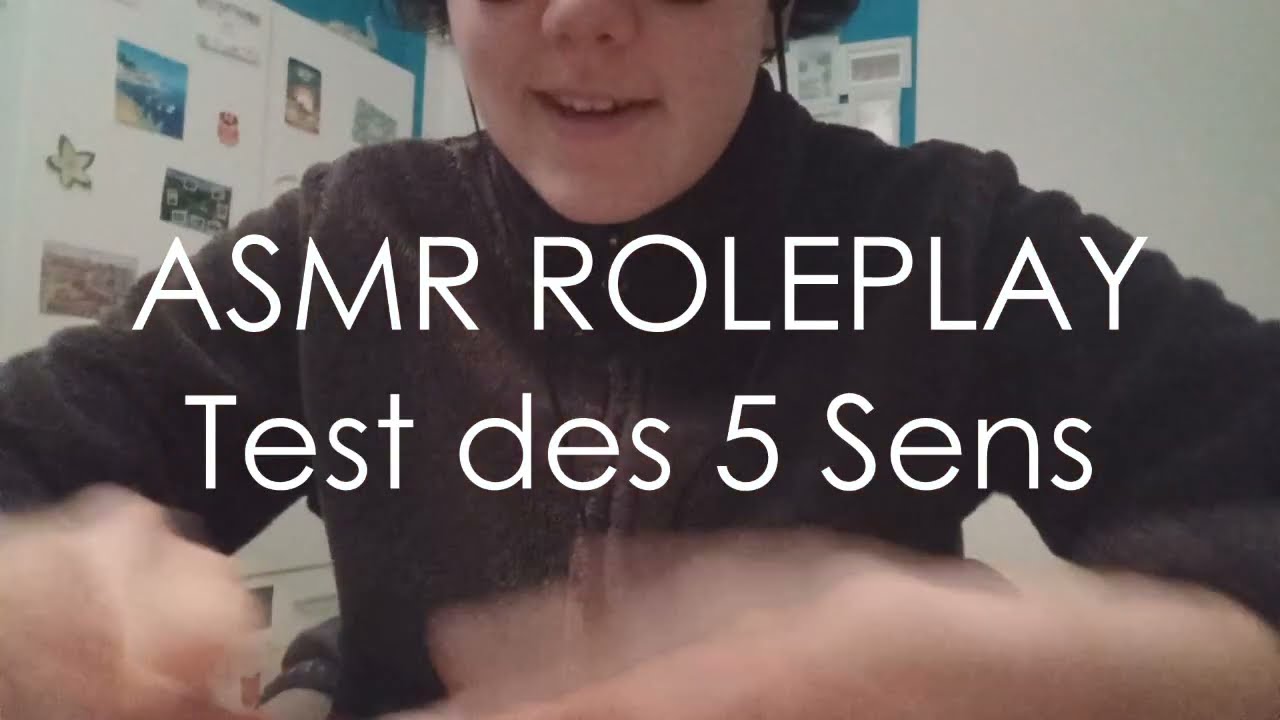 ASMR ROLEPLAY - Test des 5 sens