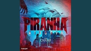 Смотреть клип Piranha