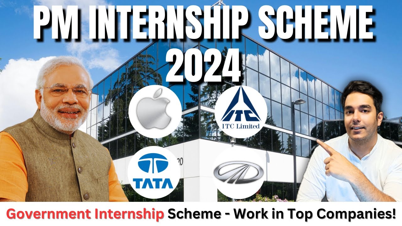 Direct Internship in Top 500 Companies of India! PM Internship Scheme ...