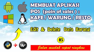 05. TUTORIAL MEMBUAT APLIKASI KASIR POS ANDROID IOS | EDIT DELETE DATA BARANG