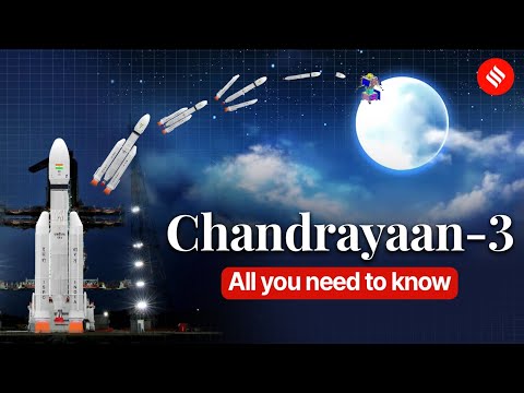 Chandrayaan 3 Explained | All You Need To Know About India's Lunar Mission