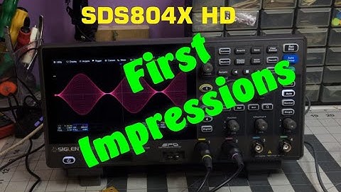 TTE 26 SIglent SDS804X HD First Impressions & Web Interface