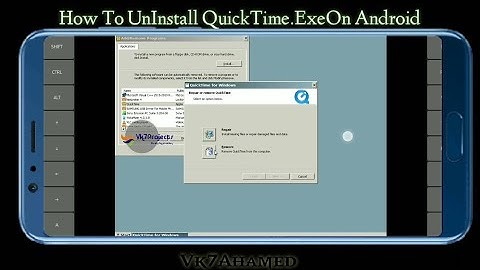 How To UnInstall QuickTime.Exe on android || Vk7projects || Exagear Windows emulator
