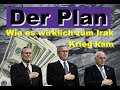 Der Plan - Wie es wirklich zum Irak Krieg kam