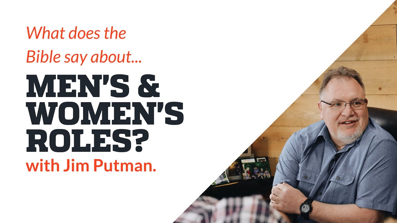 What Does the Bible Say About: Men's and Women's Roles (Podcast with ...