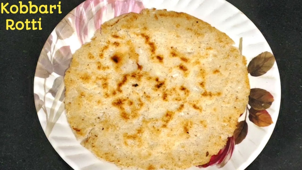 Kumba Rotti Kobbari Rotti recipe in telugu | Easy Breakfast Coconut Rotte ...