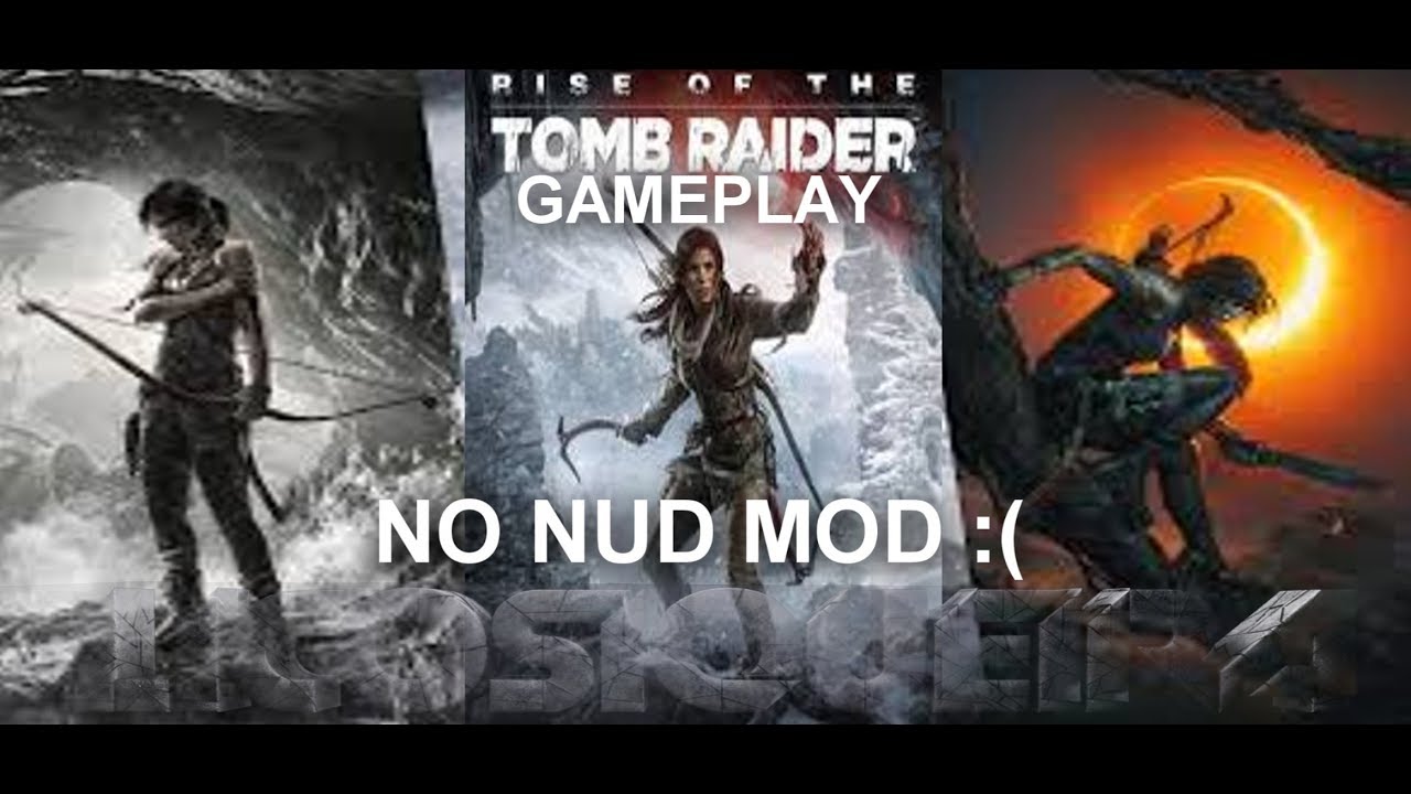 nexus rise of the tomb raider nude mod