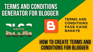terms and conditions generator for blogger ! how to create terms and conditions for blogger