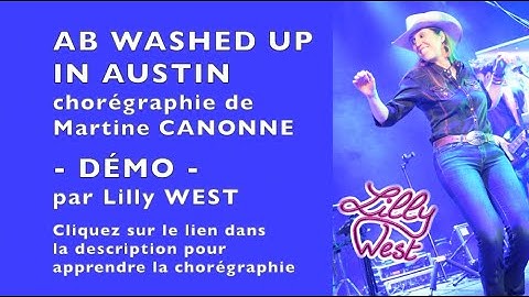 [DEMO] AB WASHED UP IN AUSTIN de Martine CANONNE, enseignée par Lilly WEST