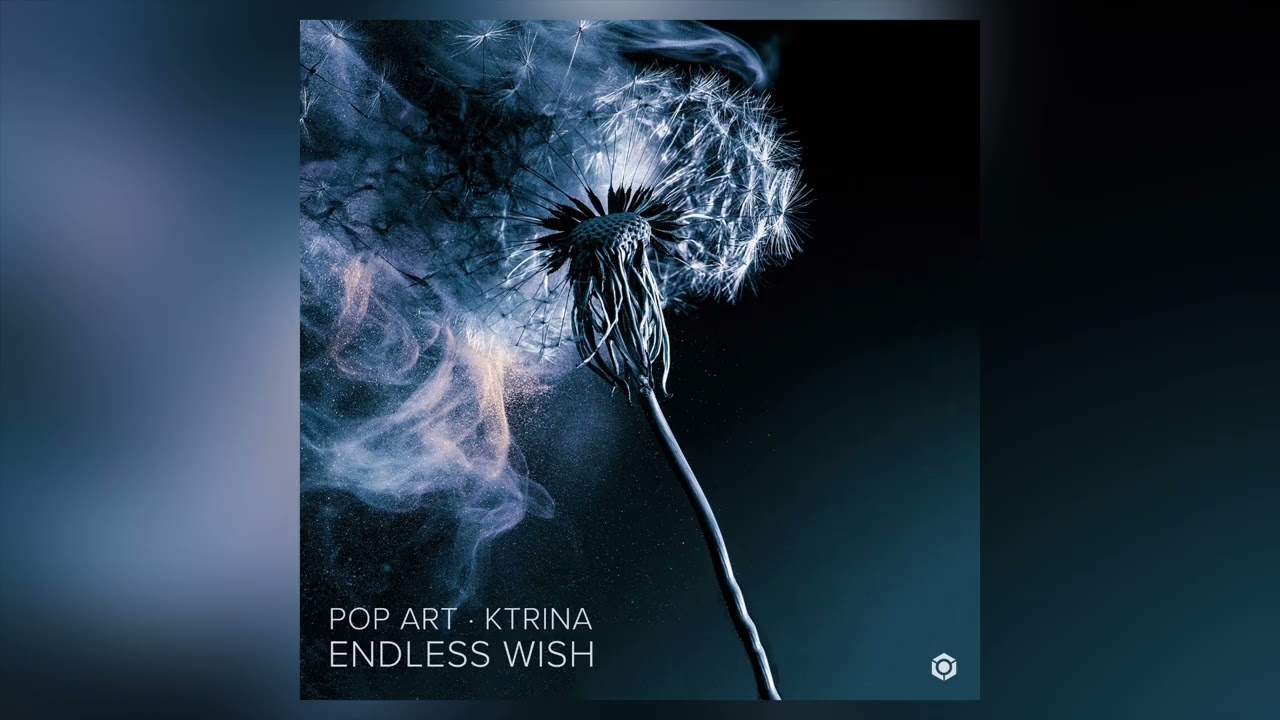 Watch Pop Art & Ktrina - Endless Wish ( Original Mix ) on YouTube Watch Pop Art & Ktrina - Endless Wish ( Original Mix ) on YouTube