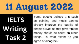 11 August 2022 - IELTS Exam Review - Morning Slot - IELTS Writing Task 2