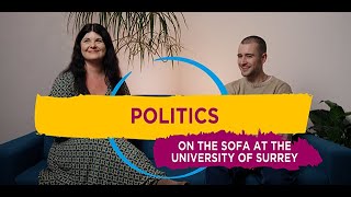 Politics | On the sofa at the University of Surrey