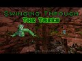Swinging Through The Trees (Gorilla tag song) By: CookieLL