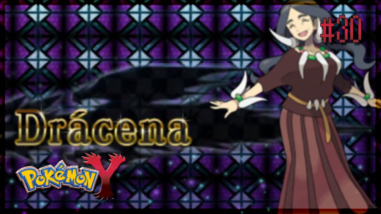 Pokmon Y | #30 - Liga Pokmon: Alto Mando Drcena