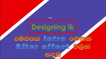 How to Make YouTube Channel Intro - After Effects Tutorial - No Third Party Plugin |Sinhala Tutorial