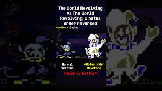 The World Revolving Notes Order Reversed Version Comparison part 1 #undertale #deltarune