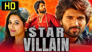 Star Villain (HD) Vijay Deverakonda's Romantic Hindi Dubbed Movie | Pooja Jhaveri, Prakash Raj