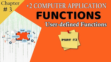 C++ User-defined functions|Functions|Plus Two Computer Applications|Plus One Computer Science