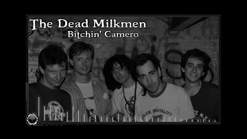 The Dead Milkmen : Bitchin' Camaro