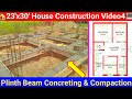 23&#39;x30&#39; House Construction Video4 | Plinth beam Concreting #PlinthConstruction #HouseConstruction