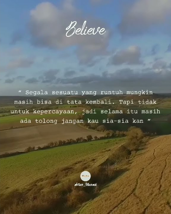 Status WA ... kepercayaan/ Sedih /Aktor_literasi