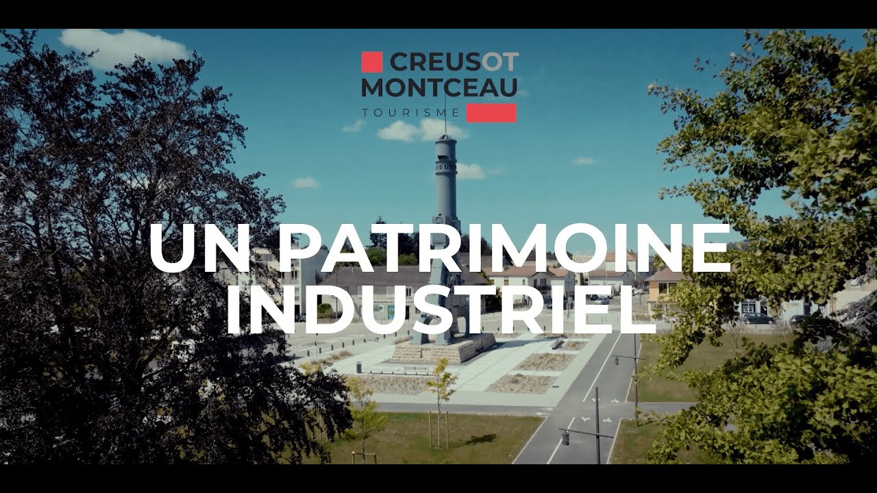 Creusot Montceau Tourisme, Saône-et-Loire, Bourgogne du Sud, patrimoine industriel