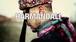 Harmandalı - Yusuf Yavuz