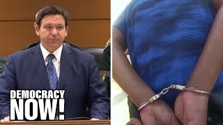 DeSantis Condemned For Using "Election Police" to Intimidate Florida Voters with Felony Convictions