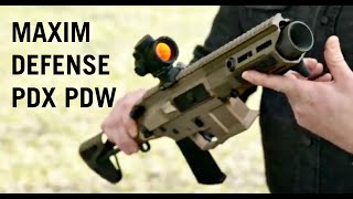Hands on with the Maxim Defense PDX PDW!