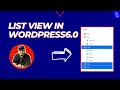 List View in WordPress 6.0 | New Shortcuts | Collapsed by Default | Blogging Unplugged Clips