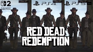 Red Dead Redemption - Graphics Comparison - PS5/PS5 Pro, PS4, Switch 2 @BCBeanYT