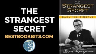 The Strangest Secret | Earl Nightingale | Book Summary