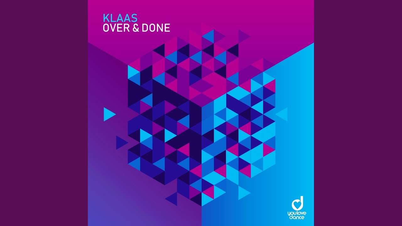 Песня over and over. Over & done. Over and done. Klaas - together. Over & done klaas.
