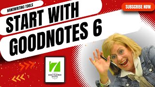 Beginner's Guide to GoodNotes 6: Tips, Tricks, and Tools for Digital Planning