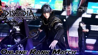 Dissidia Final Fantasy NT Ranked Matches 4 (NOCTIS) [Platinum D]
