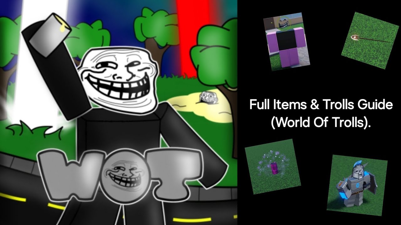 Troll Guide Full Items & Trolls Guide (World Of Trolls). - YouTube