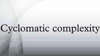 Cyclomatic complexity