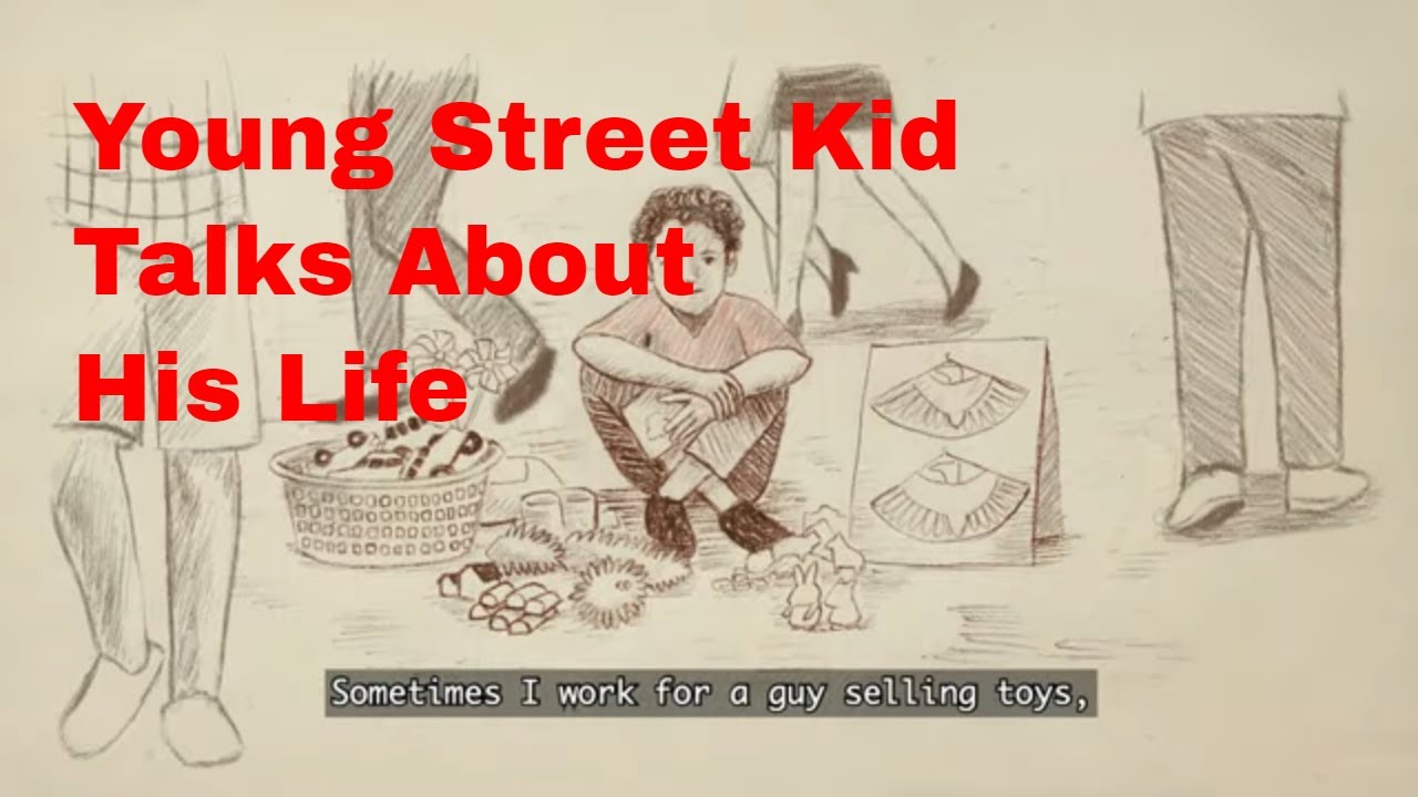Young Street Child Talks about His Life - YouTube