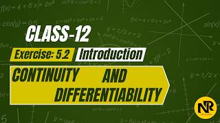 Class 12 Maths | Exercise 5.2 Introduction | Continuity and Differentiability | NR Maths Classes