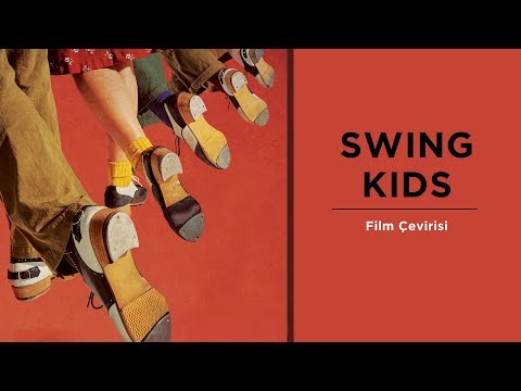 Swing Kids Filmi [Türkçe Altyazılı]