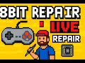 8Bit Repair (Chris Selagea) Live Stream