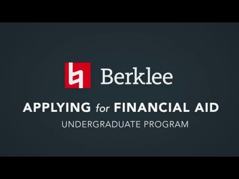 Berklee - Applying for Financial Aid