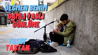 DEĞMEN BENİM GAMLI YASLI GÖNLÜME (Yusuf TAŞTAN - cover)